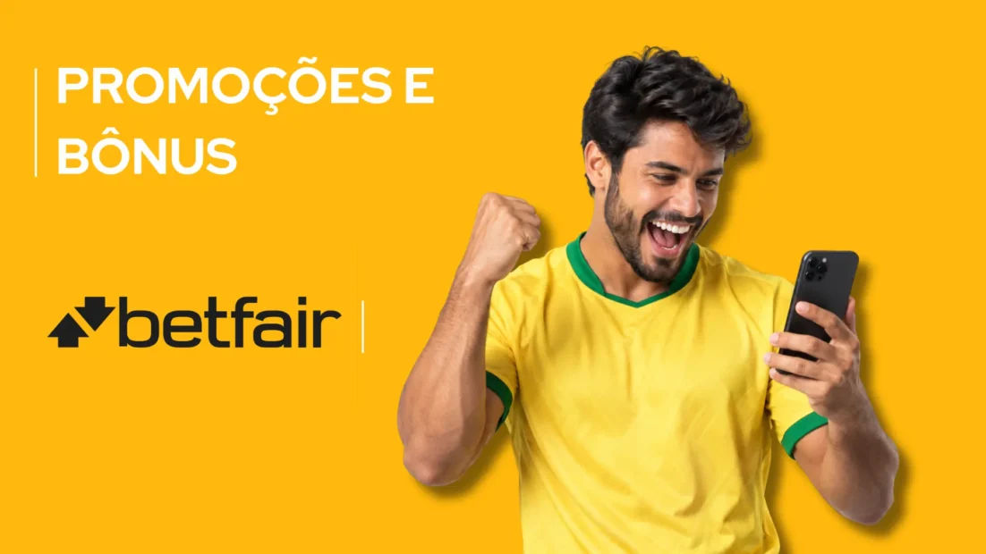 Banner amarelo da Betfair com o texto Promoções e Bônus e um torcedor de camisa amarela olhando o celular.