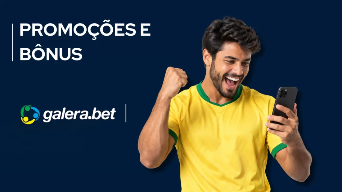 Banner azul-escuro da Galera.bet com o texto Promoções e Bônus e um torcedor de camisa amarela olhando o celular.
