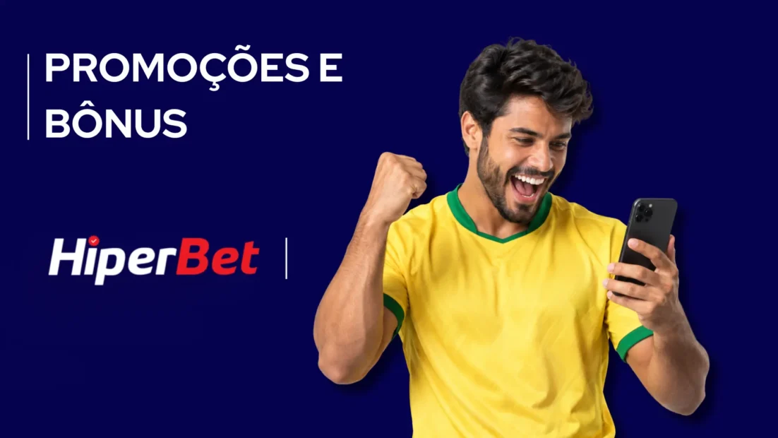Banner azul da HiperBet com o texto Promoções e Bônus e um torcedor de camisa amarela olhando o celular.