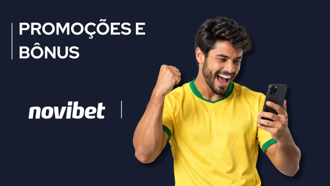 Banner azul-escuro da Novibet com o texto Promoções e Bônus e um torcedor de camisa amarela olhando o celular.
