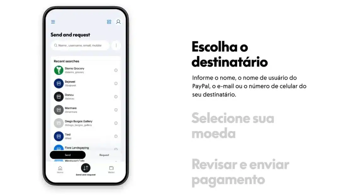 Página do PayPal sobre envio de pagamentos com um celular mostrando a busca de destinatário e os passos Escolha o destinatário, Selecione sua moeda e Revisar e enviar pagamento